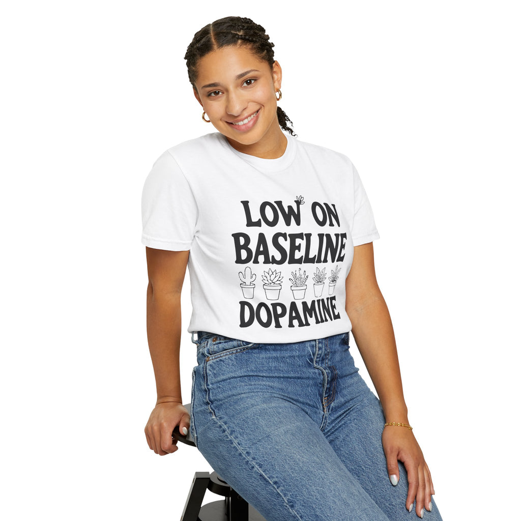 Low on Baseline Dopamine