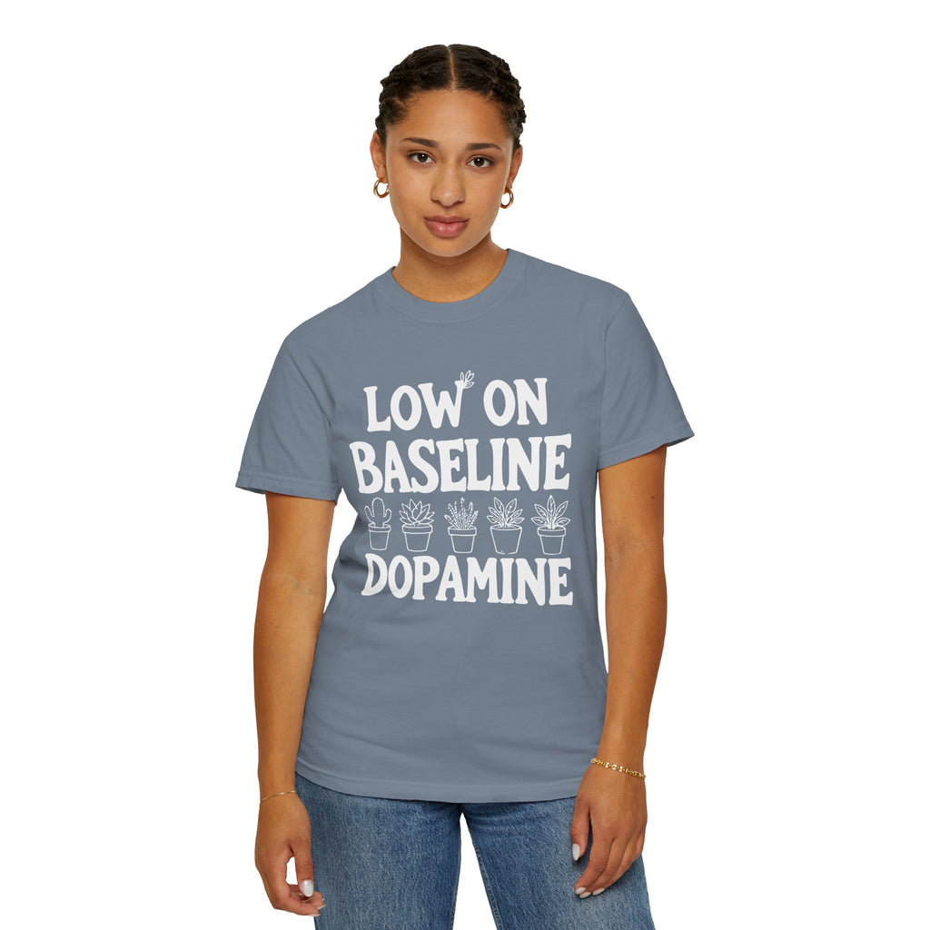 Low on Baseline Dopamine