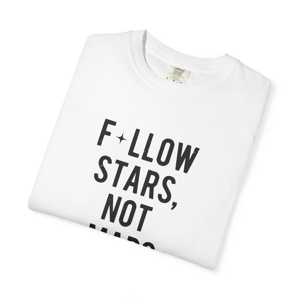F*llow Stars, No Maps tee