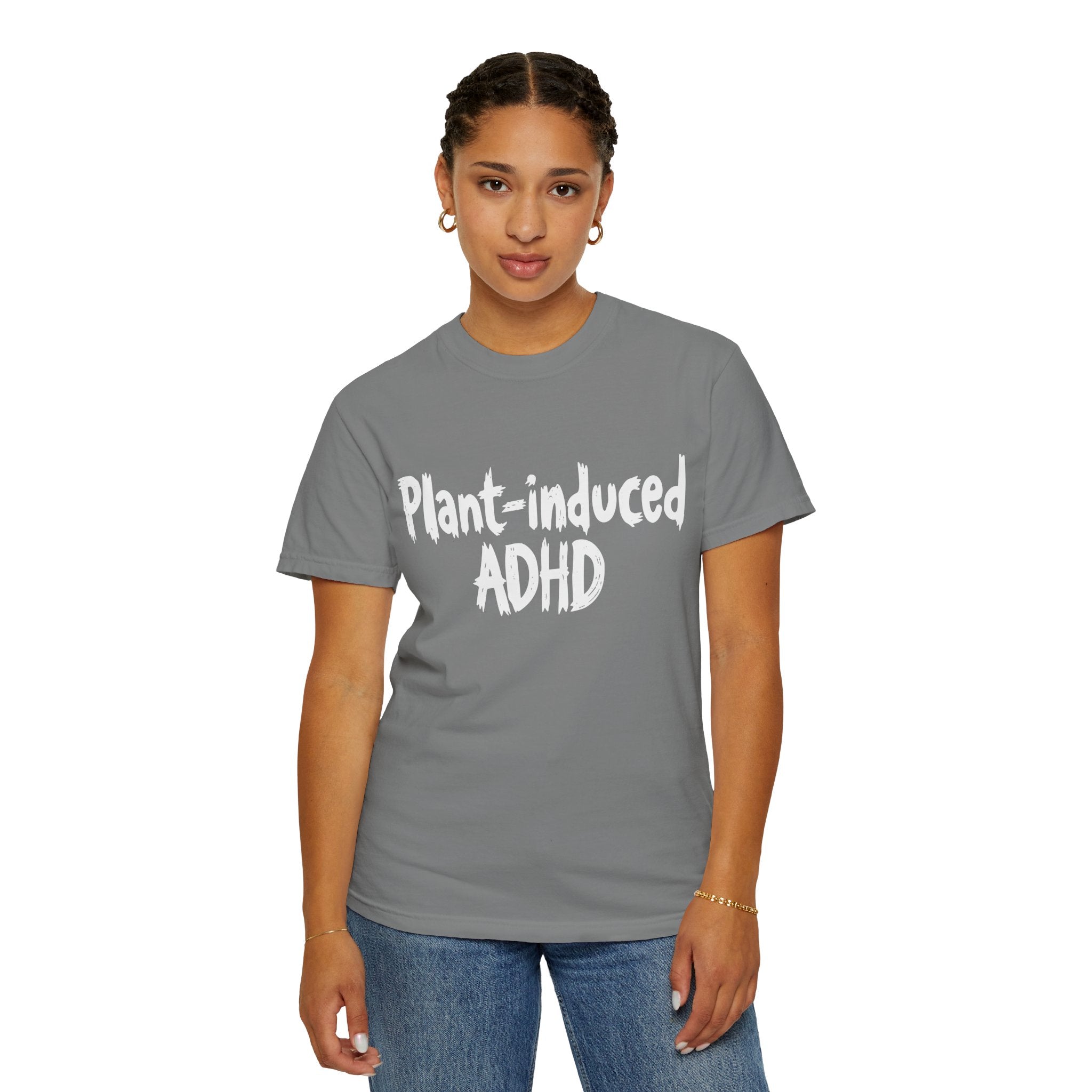 Plant-Induced ADHD T-Shirt
