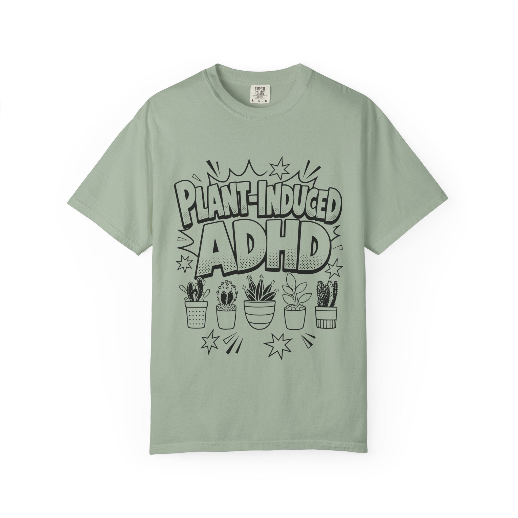 Plant-induced ADHD tee