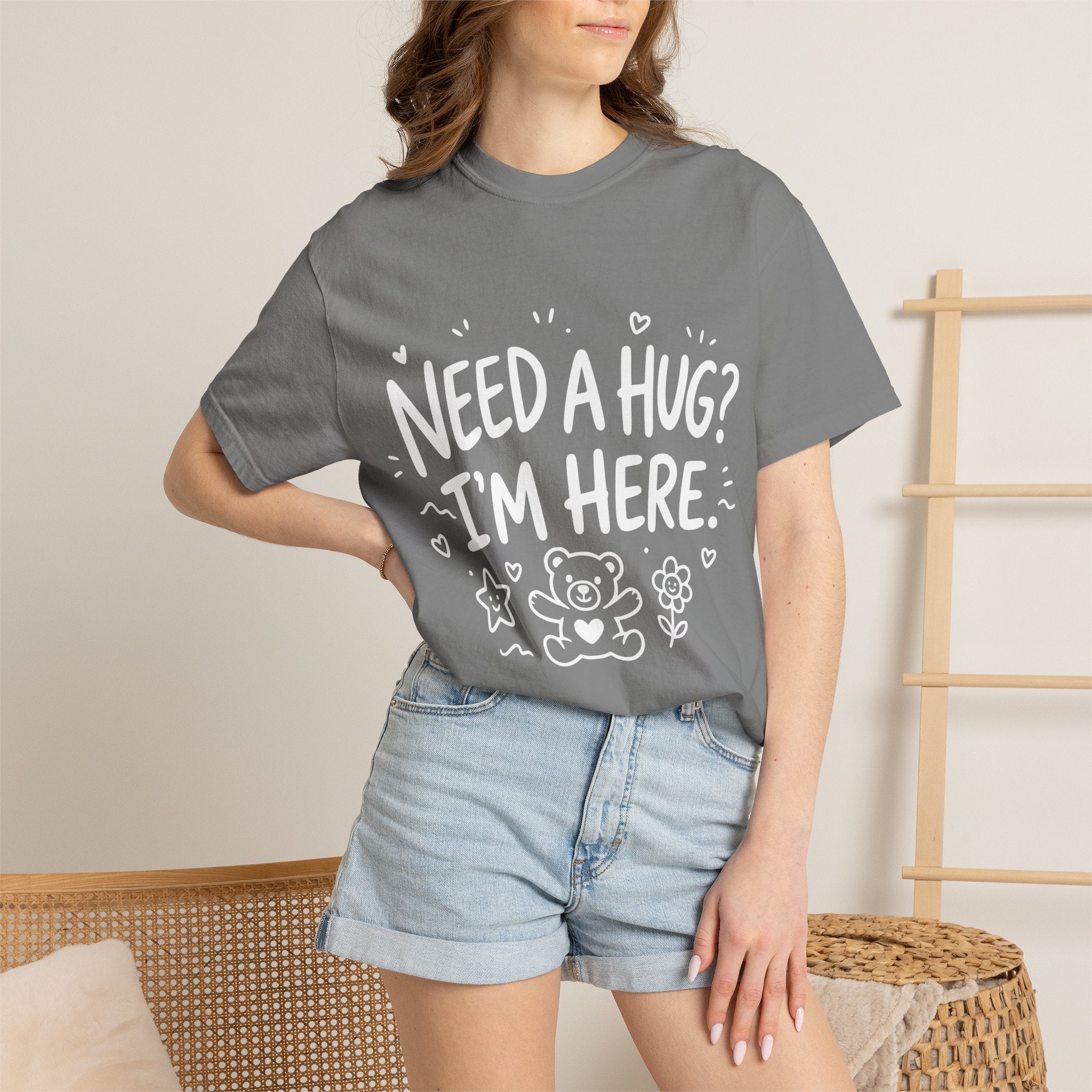Need a Hug? I'm Here tee