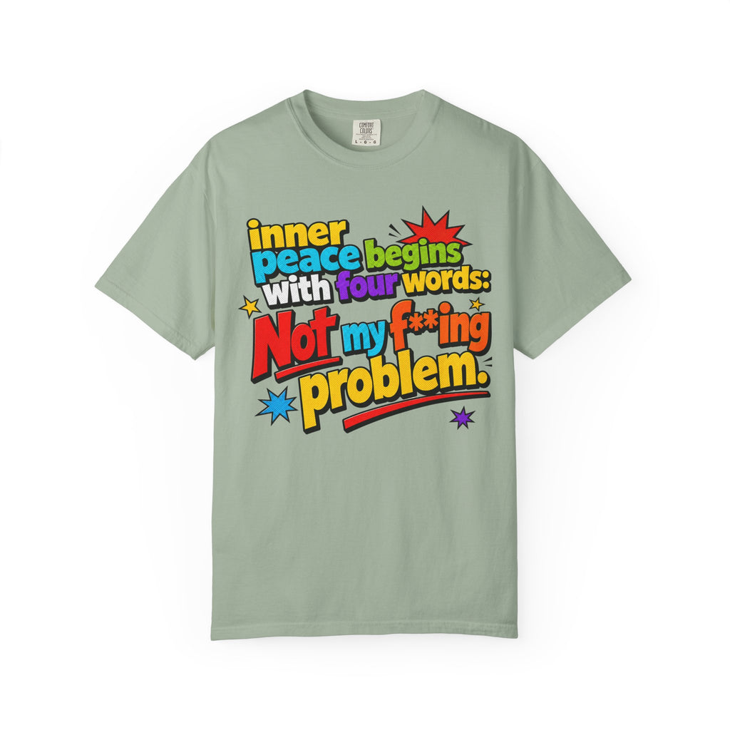 Inner peace adult humor Tee