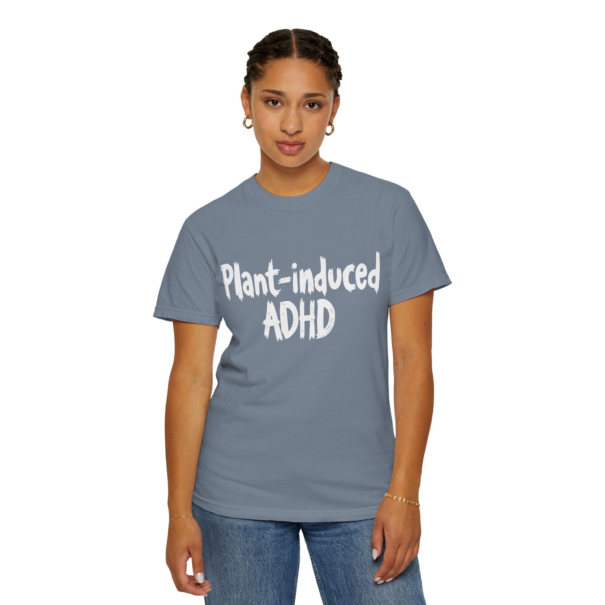 Plant-Induced ADHD T-Shirt