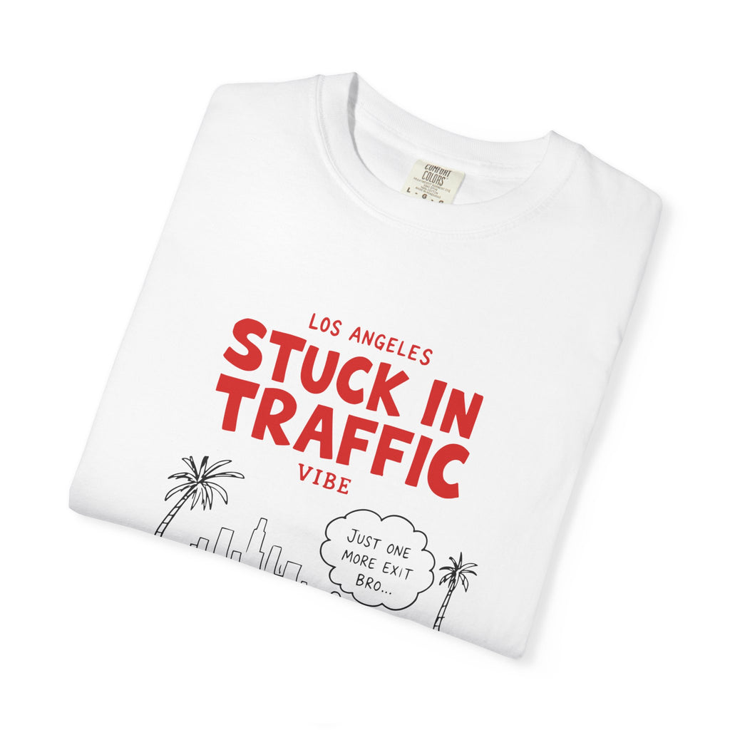 Los Angeles Stuck In Traffic Vibe Tee