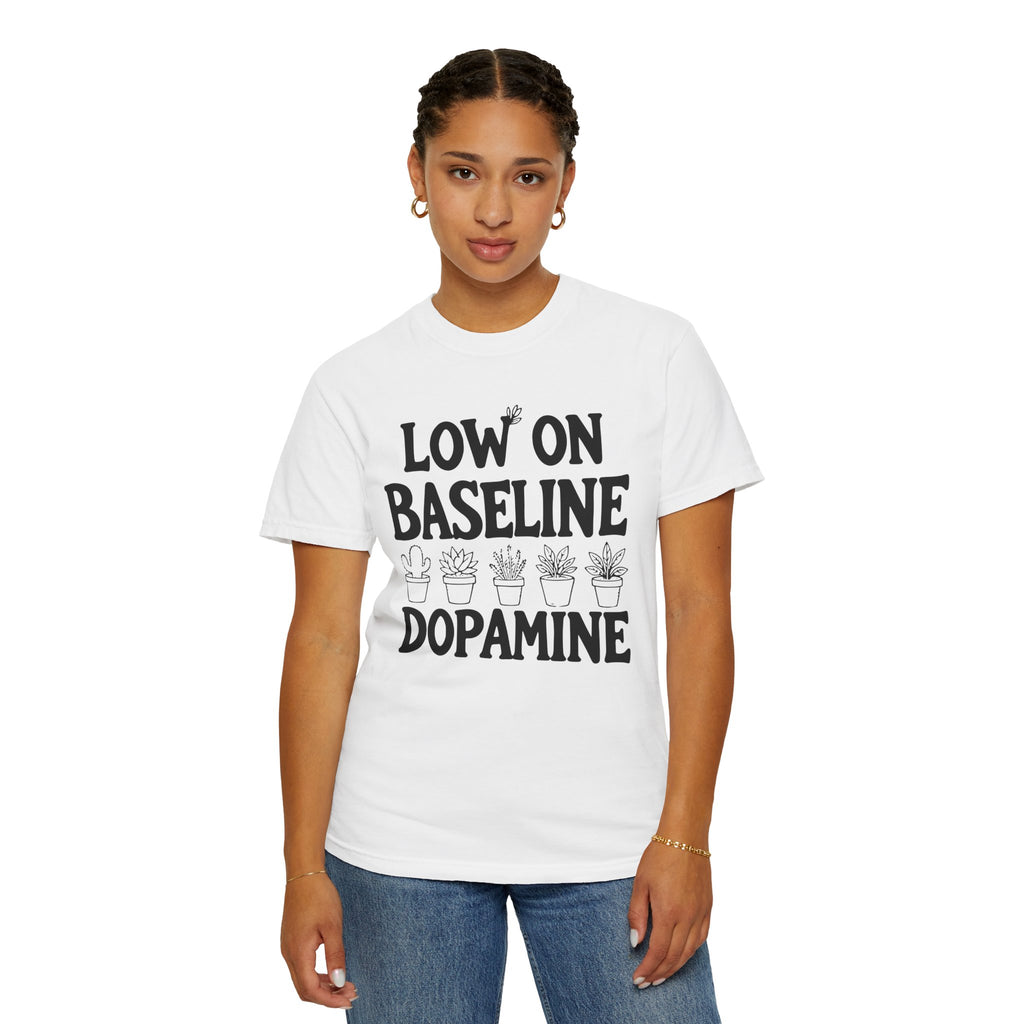 Low on Baseline Dopamine