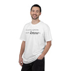 "If You're a Priority You'll Know It" Statement T-Shirt
