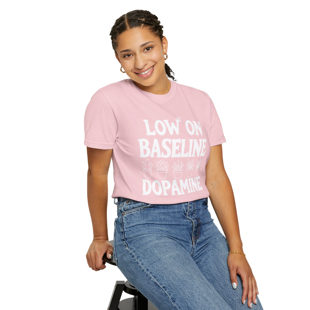 Low on Baseline Dopamine
