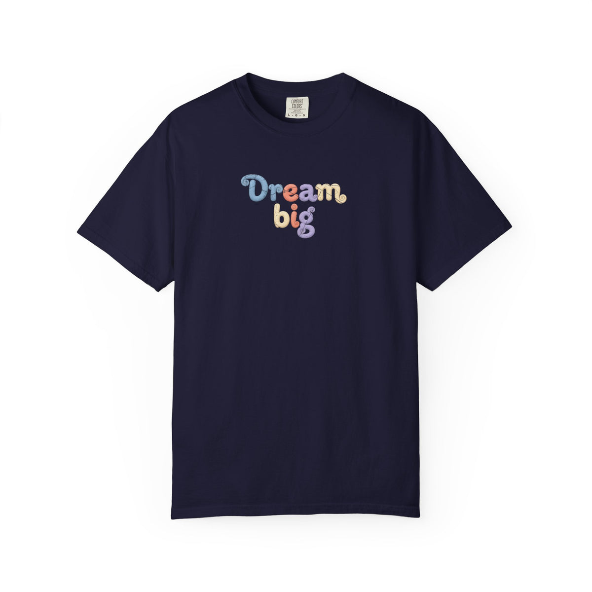 Dream Big tee