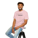 "If You're a Priority You'll Know It" Statement T-Shirt