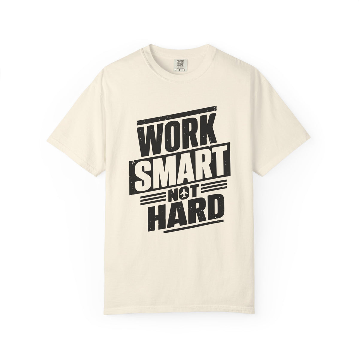 Work Smart Not Hard Tee