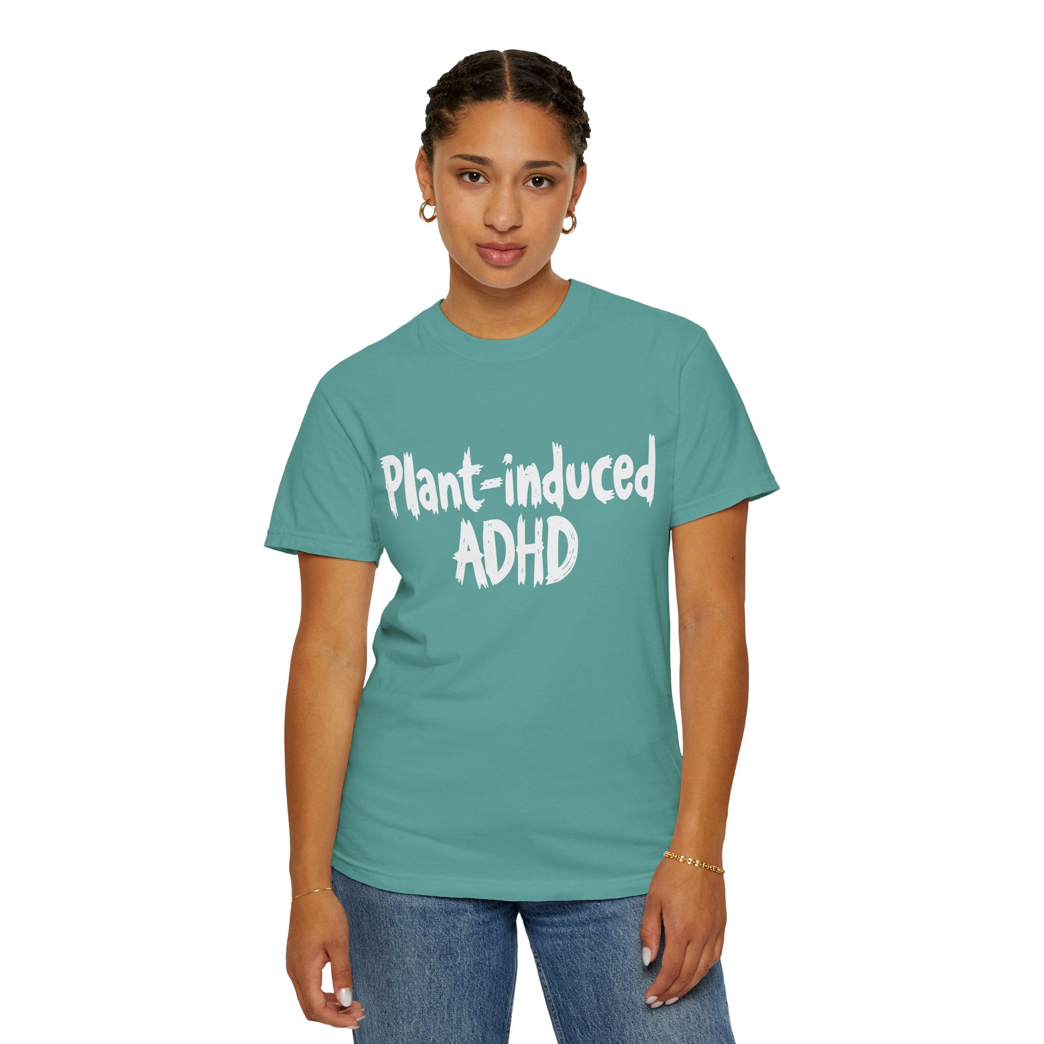 Plant-Induced ADHD T-Shirt