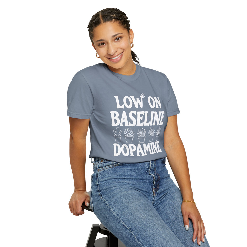 Low on Baseline Dopamine