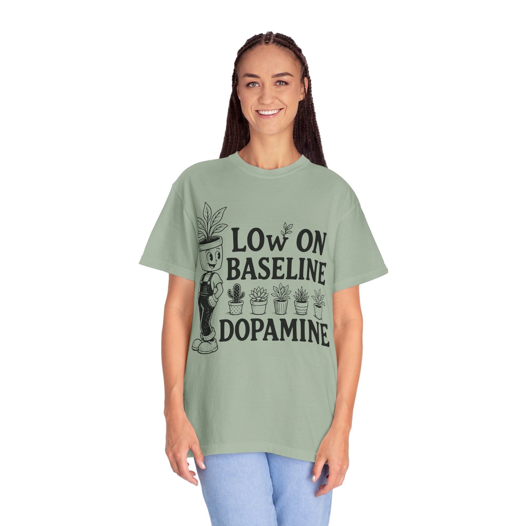 Low on baseline dopamine tee
