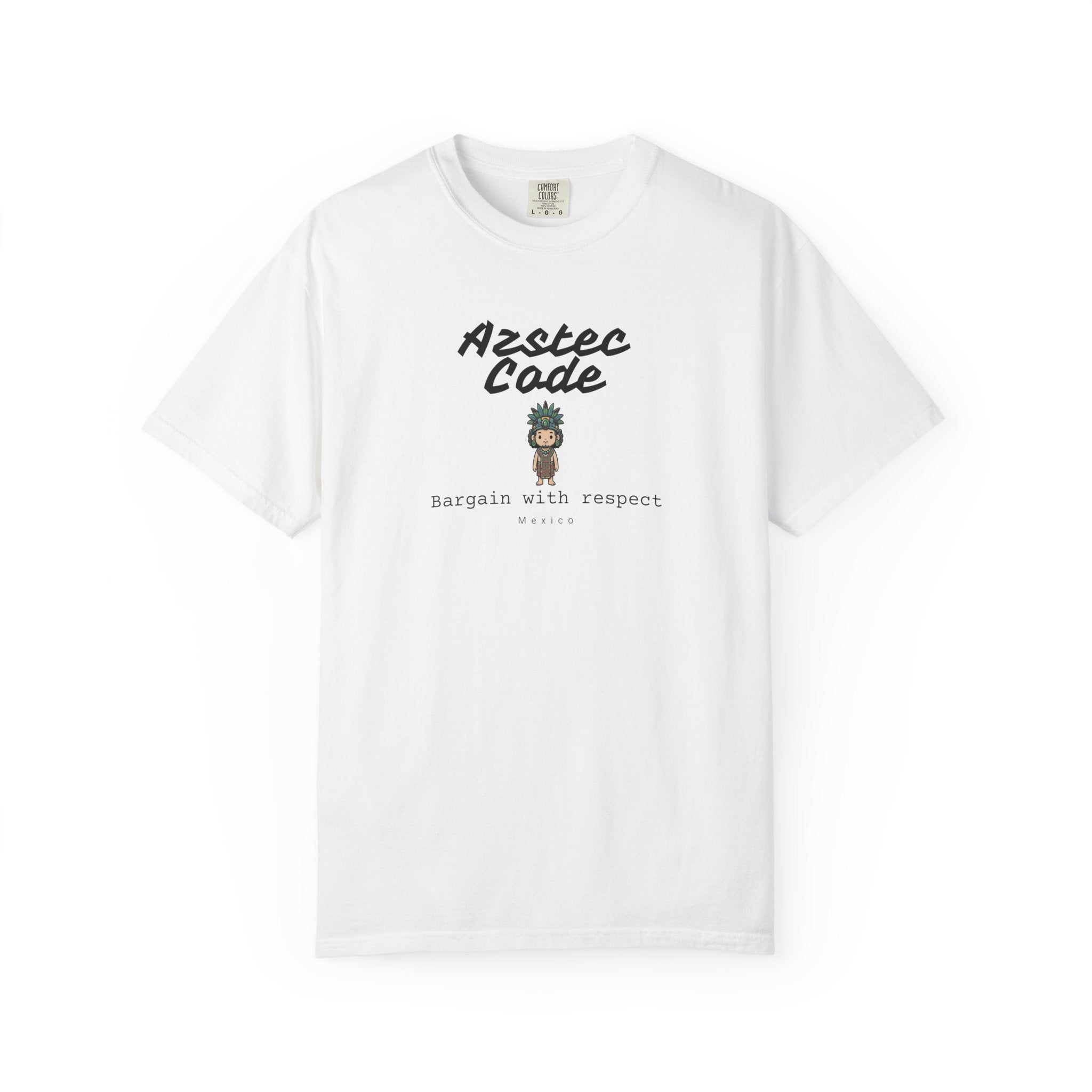 Azstec Code, Bargain with respect, Mexico tee