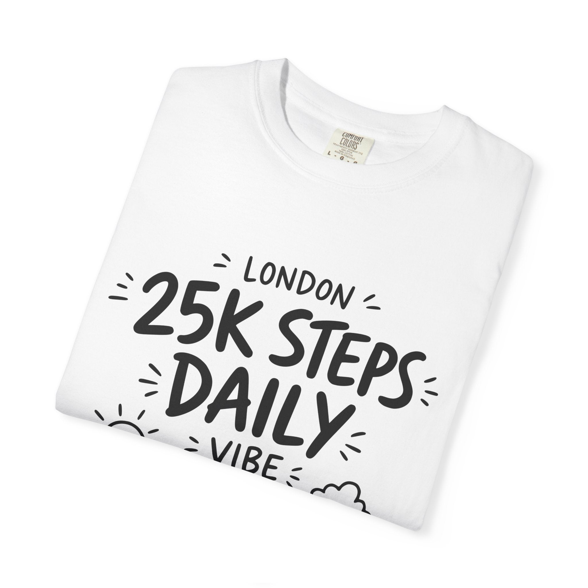 London 25k Steps Daily Vibe Tee