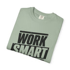 Work Smart Not Hard Tee