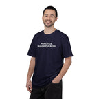 Pratice, Mindfulness tee