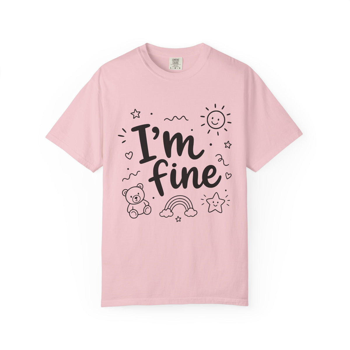 I'm fine tee