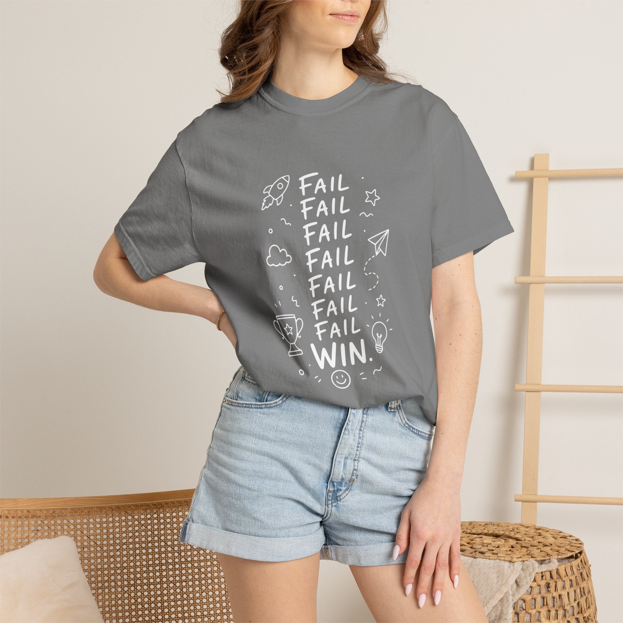 Fail, Fail, Fail, Fail, Fail, Fail, Win tee