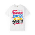 Teachers Change the World tee