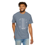 Fail, Fail, Fail, Fail, Fail, Fail, Win tee