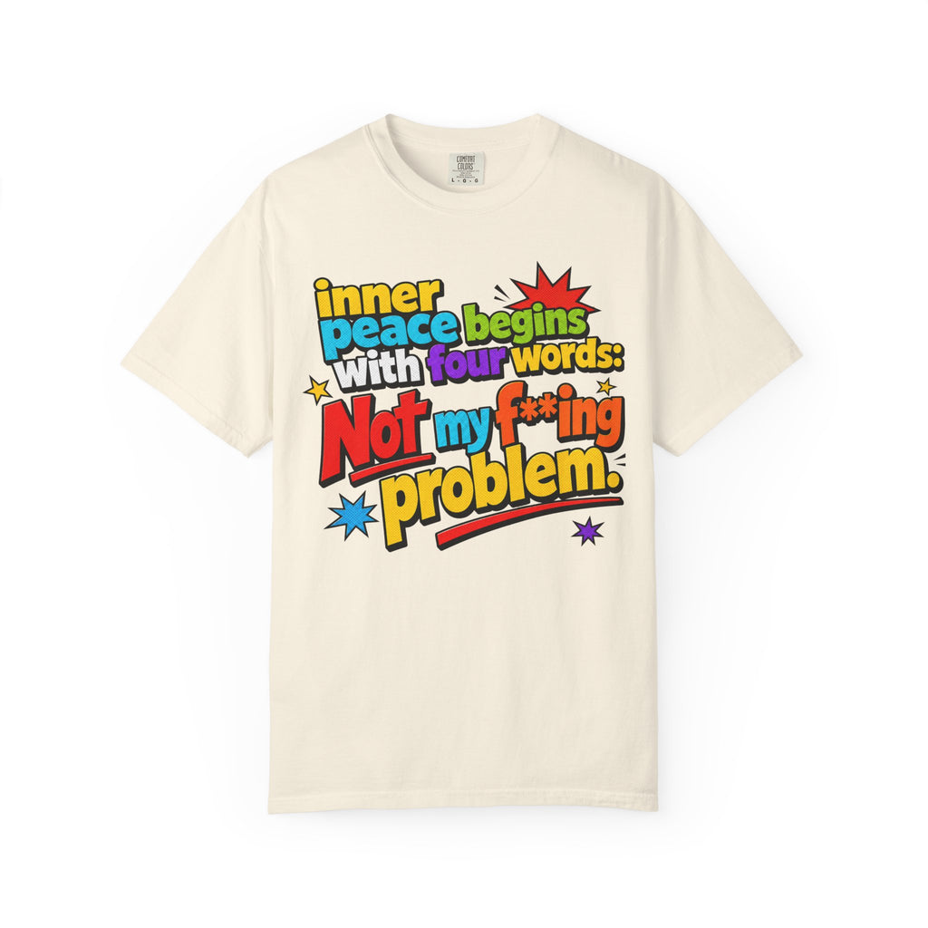 Inner peace adult humor Tee