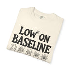 Low on Baseline Dopamine
