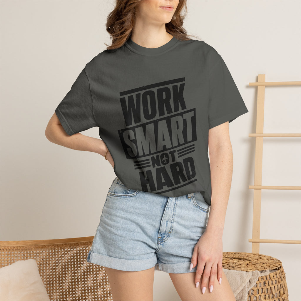 Work Smart Not Hard Tee
