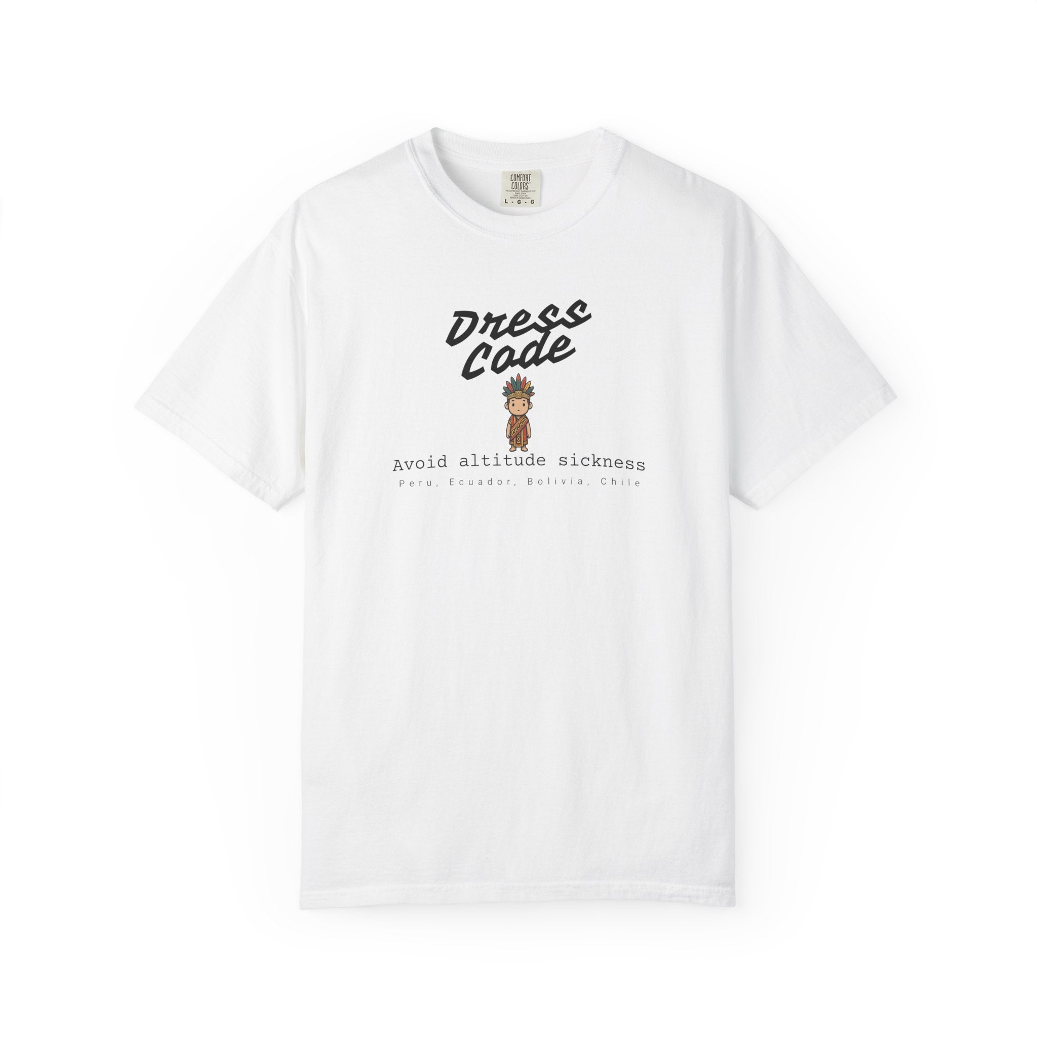 Peru Dress Code T-Shirt