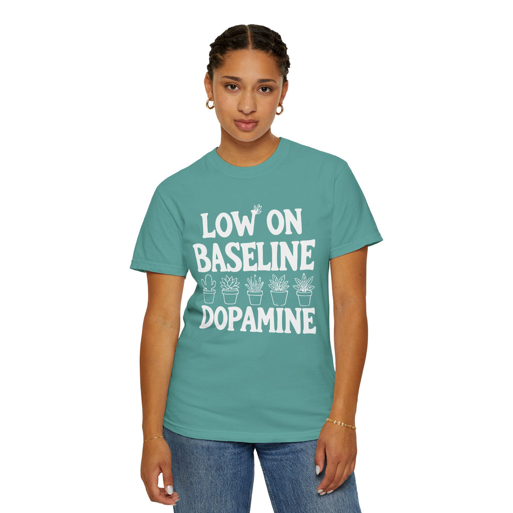 Low on Baseline Dopamine