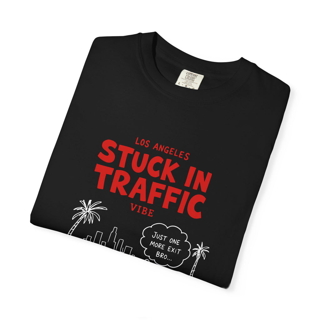 Los Angeles Stuck In Traffic Vibe Tee