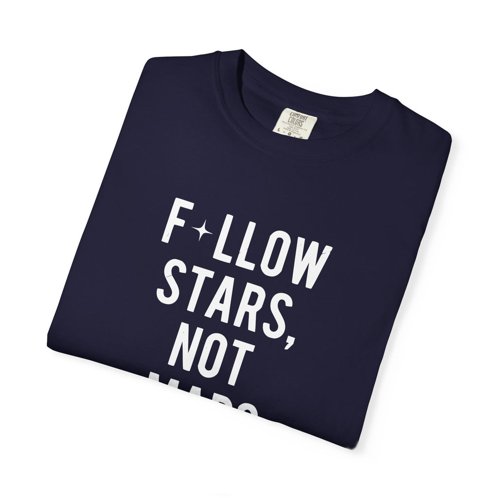 F*llow Stars, No Maps tee