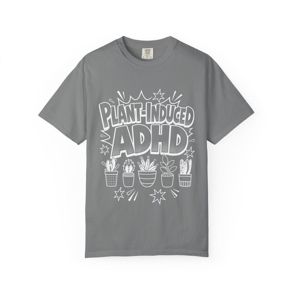 Plant-induced ADHD tee