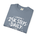 London 25k Steps Daily Vibe Tee