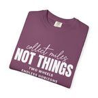 Collect Miles Not Things