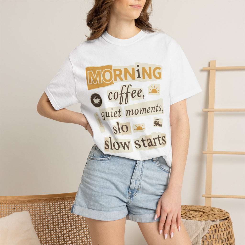 Morning coffe, quiet moments tee