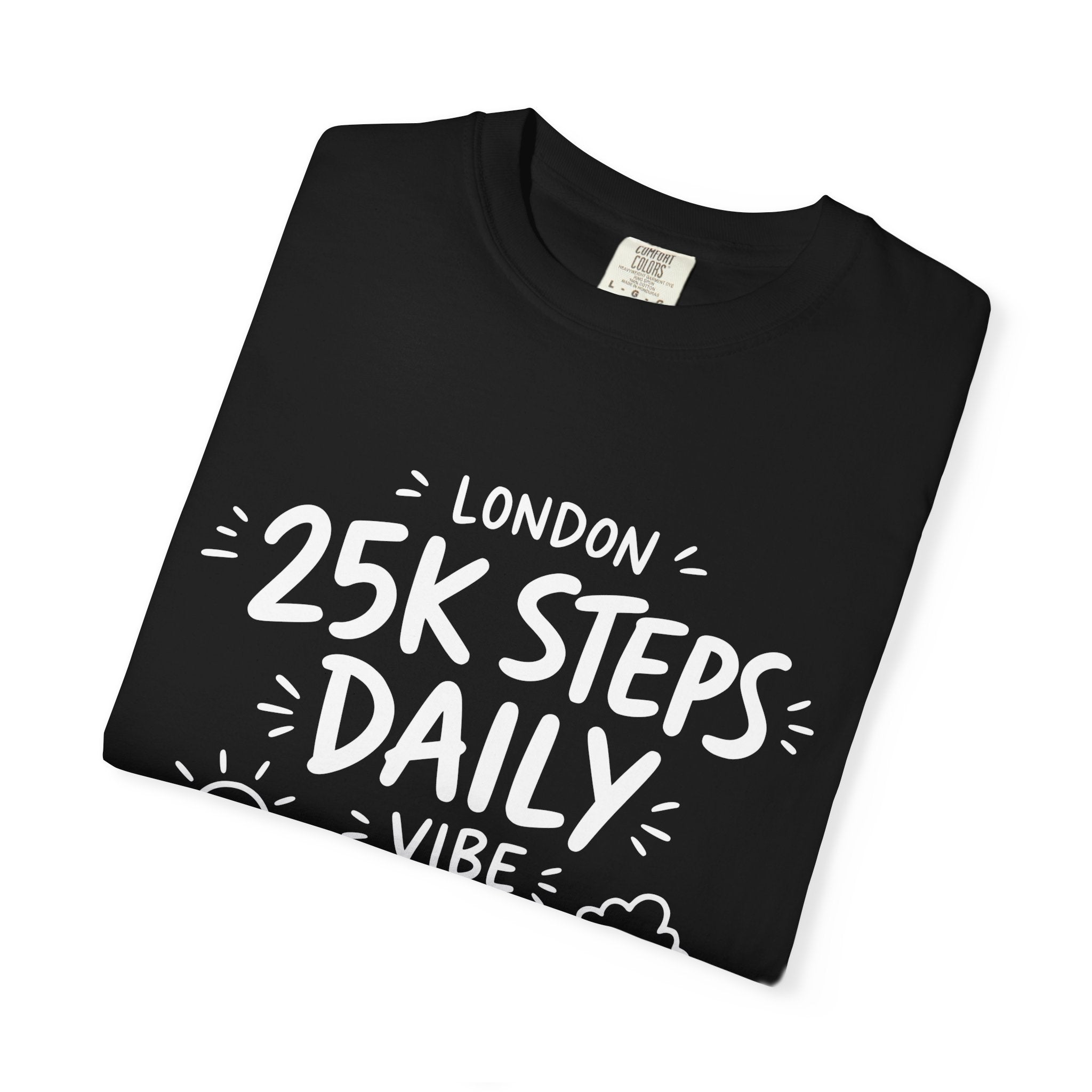 London 25k Steps Daily Vibe Tee