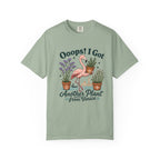 Ooops! I got another plant tee