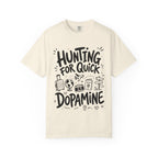 Hunting for Quick Dopmaine tee