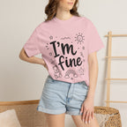 I'm fine tee