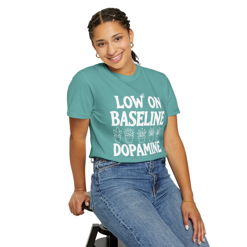 Low on Baseline Dopamine