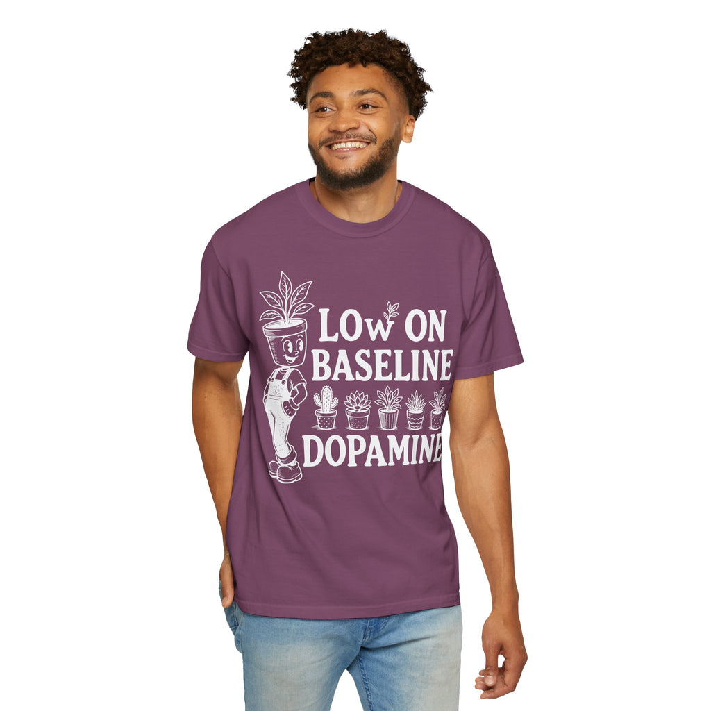 Low on baseline dopamine tee
