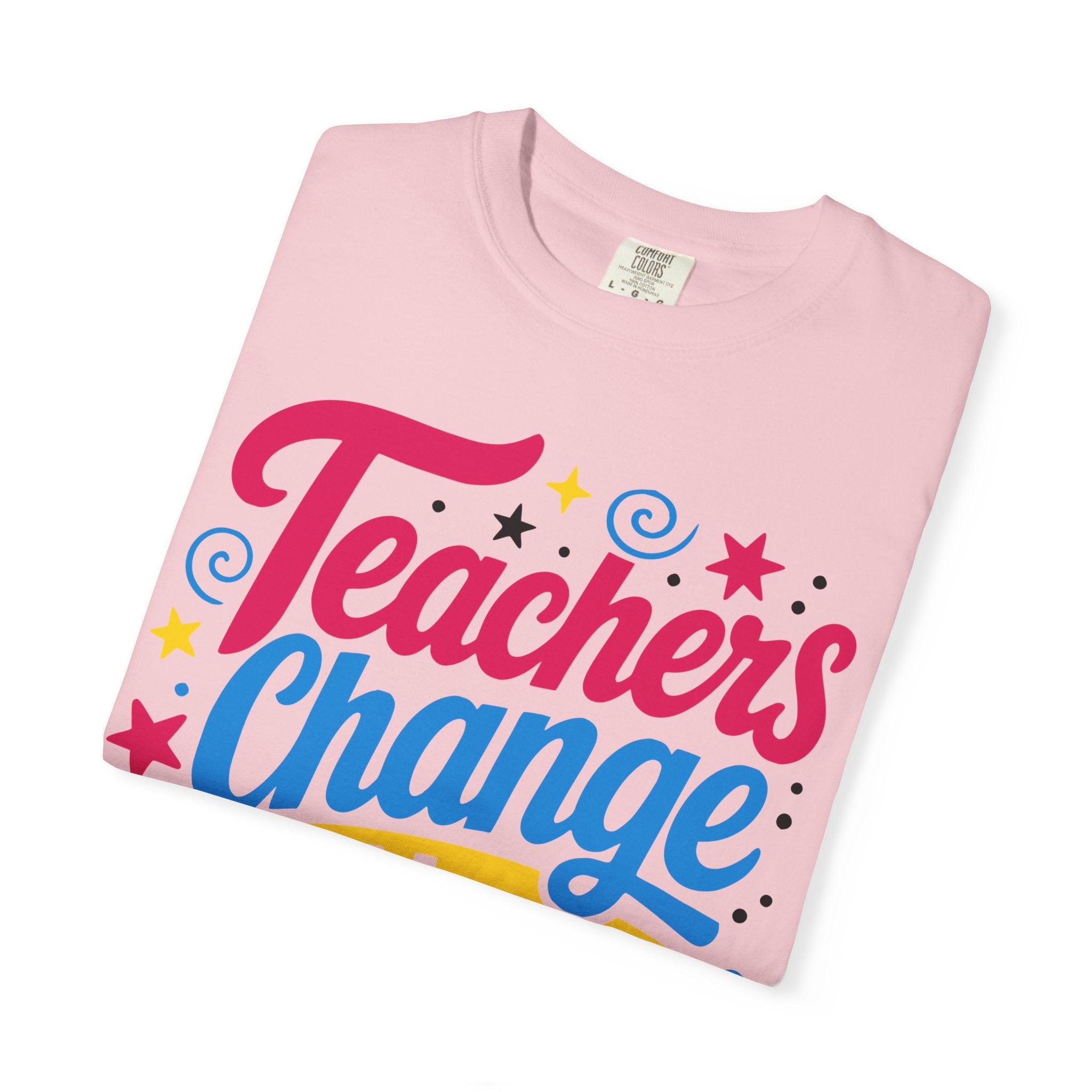 Teachers Change the World tee