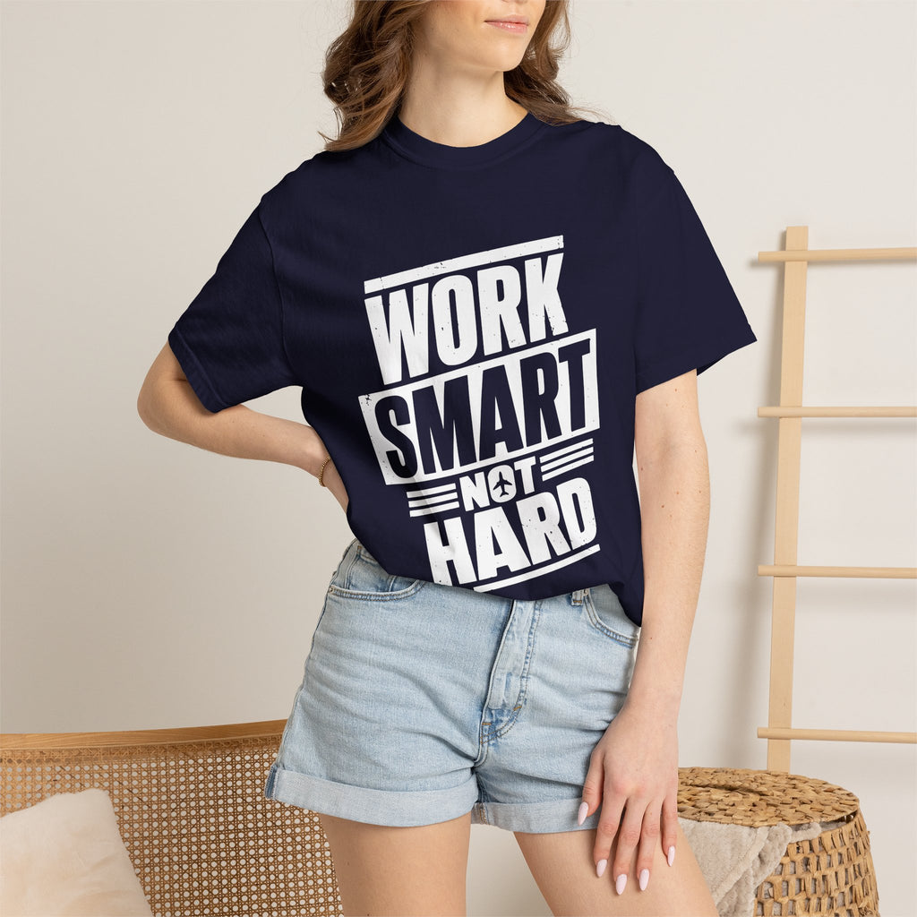 Work Smart Not Hard Tee