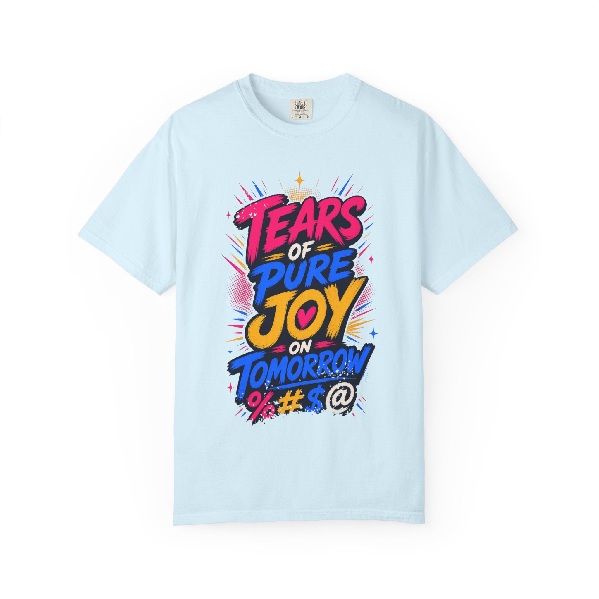 Tears of Pure Joy on Tomorrowland (Boom) Tee