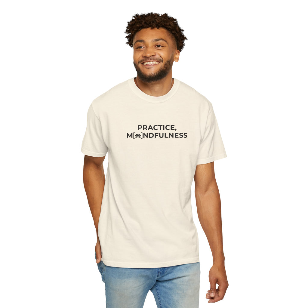 Pratice, Mindfulness tee