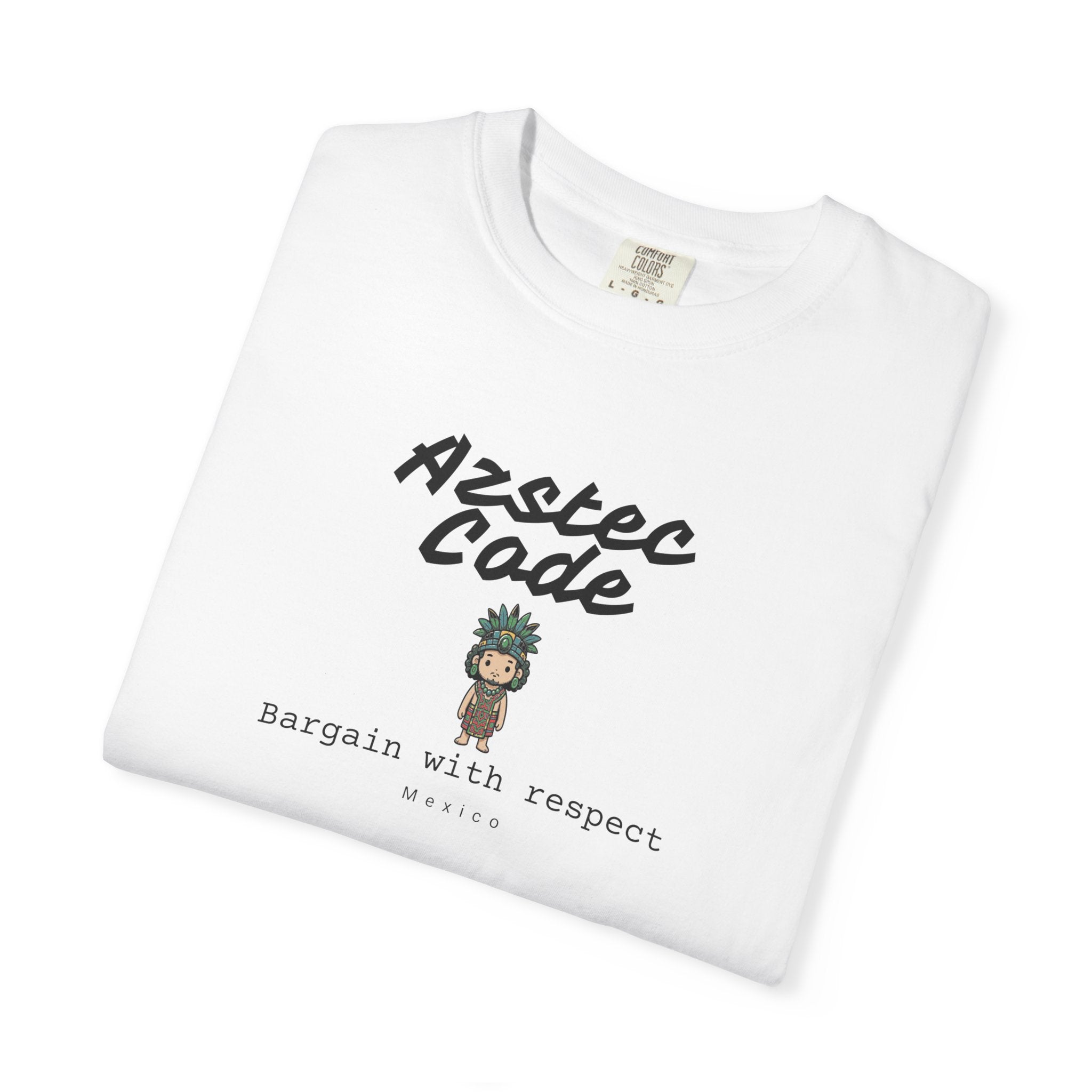 Azstec Code, Bargain with respect, Mexico tee