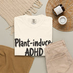 Plant-Induced ADHD T-Shirt