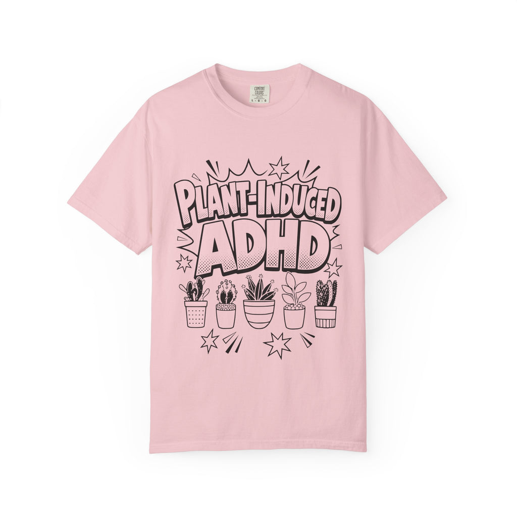 Plant-induced ADHD tee